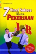 7 kunci sukses meraih pekerjaan
