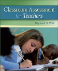 Classroom assessment for teachers