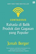 Contagious : rahasia di balik produk dan gagasan yang populer