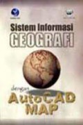 Sistem informasi geografi dengan AutoCAD  map