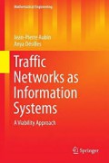 Traffic networks as information systems : a viability approach