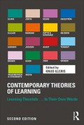 Contemporary theories of learning : learning theorists ... in their own words