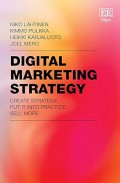 Digital Marketing Strategy : create strategy, put it into practice, sell more