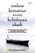 Makna Kematian Menuju Kehidupan Abadi