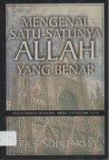 Mengenal Satu-Satunya Allah yang Benar