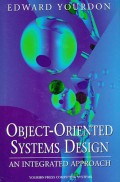 Object oriented systems design : an integrated approach
