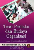 Teori Perilaku dan Budaya Organisasi