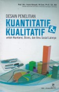 Desain penelitian kuantitatif & kualitatif : untuk akuntansi, bisnis dan ilmu sosial lainnya